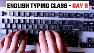 English Typing Class Day #9 | इंग्लिश टाइपिंग कैसे सीखें | English Typing Course in Hindi