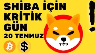 SHİBA COİN ANALİZ. 20 TEMMUZ PARTİSİ. SHİBA COİN TEKNİK ANALİZ. SHIBA UNI 1$ OLACAK MI ?