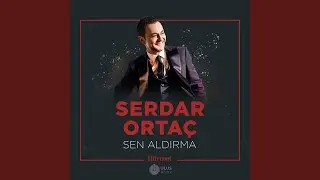 Sen Aldırma (İbrahim Erkal Hürmet)