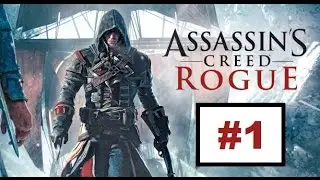Let's Play, Assassin's Creed Rogue 01 - KILL ALL THE BRITISH