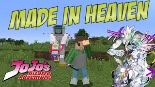 (Jojovein Modpack) Made in Heaven Showcase