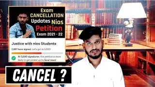 Nios November Exam 2021 | Cancellation vs Petition | Real News