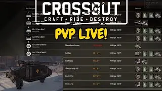 CROSSOUT | RAIDS & PVP Live!