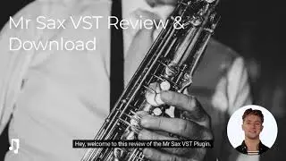 Mr Sax VST Download Free