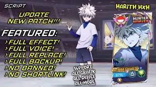 Script Harith Killua Hunter X Hunter | Full Effect Voice - No Password | New Patch MLBB