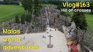 Hill of crosses ✝️ Vlog#163