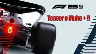 F1 2023 - Teaser, flashs, Comentários e muito mais !!