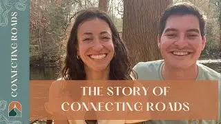 The Connecting Roads Story