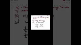 Formation of equation when two points are given | formation of equation by using two point form