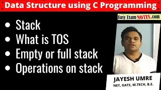 What is Stack | TOS | empty or full Stak | Operations on Stack