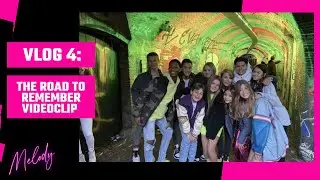 MELODY VLOG 4 - The road to remember  (Videoclip)