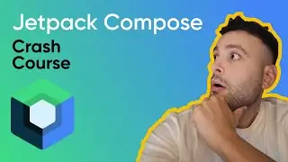 Başlamak için izlemen gerek!  | Jetpack Compose Crash Course 2024