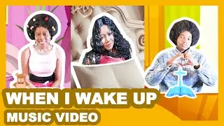 When I Wake Up (Official Music Video)