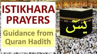 How to Perform and Pray Istikhara Prayers