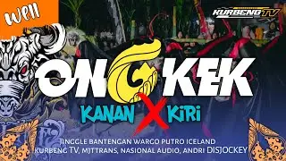 ONGKEK KANAN KIRI DJ BANTENGAN‼️ WP. ICELAND