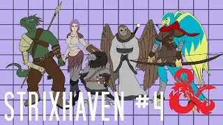 Strixhaven D&D - Hero School [Year 1][#4]