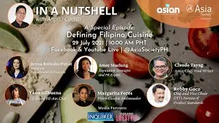 In A Nutshell: Defining Filipino Cuisine