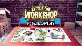 Little Big Workshop Gameplay (PC HD)