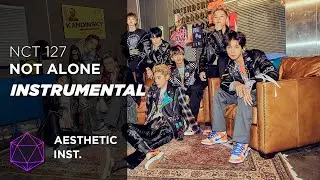 NCT 127 - Not Alone (Official Instrumental)