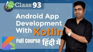 Class 93 -Implementing Count Down Timer  | Android App Development Complete Course In Hindi