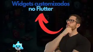 Essa é a importância de criar Widgets customizados no Flutter!