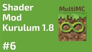 Minecraft Shader Mod Kurulum 1.8 (Kolay Yöntem) - MultiMC #6 - AtariKafa