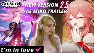 REACTING to YAE MIKO TEASER and Version 2.5 NEW TRAILER | GENSHIN IMPACT