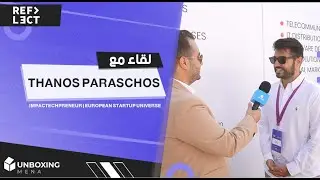 Thanos Paraschos | Impactechpreneur | European Startup Universe | Reflect Festival 2021