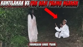 Prank Hantu Kuntilanak Vs Pak Haji || Gagal Doa Paling Lucu Asli Bikin Ngakak🤣🤣