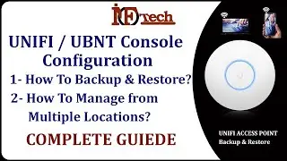 HOW TO COMPLETE BACKUP & RESTORE UBNT UNIFI CONSOLE  CONFIGURATION