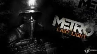 Прохождение Метро Last Light #6 Стриптиз