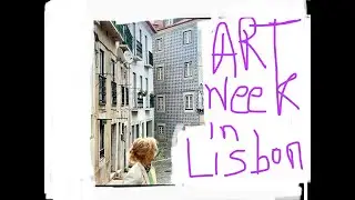 Art Week in Lisbon