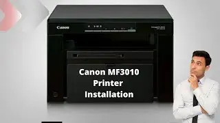 Canon MF3010 Installation Windows 10 | How to Fix Canon MF3010 Printer Error | 