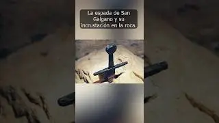 La espada de San Galgano y su incrustación en la roca #shorts