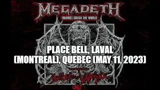 Megadeth - Live at Place Bell, Laval (Montreal), Quebec (05-11-2023) Full Show Audio