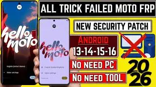 All Trick Failed? Try This 🔥 Motorola FRP Bypass Android 13/14/15/16 No PC 2026 Working 100%