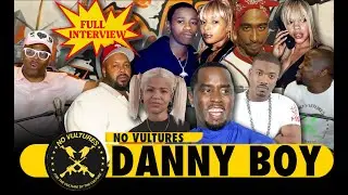 Danny Boy on coming out Diddy BM sleeping with Suge, 2Pac & Faith, Mary J Blige & K-Ci & Ray J beef