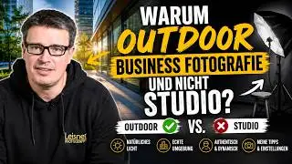 Warum Outdoor-Business-Fotografie und nicht Studio?