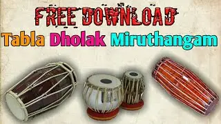 TABLA DHOLAK MIRTHANGAM Loops || Free Download || Fl Studio
