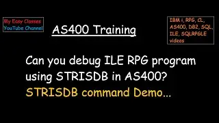 Can you debug ILE RPG program using STRISDB in AS400 | STRISDB command practical demo