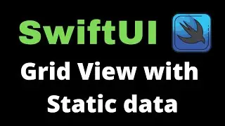 Grid View with Static data in SwiftUI 