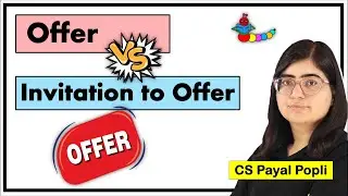 Offer and Invitation to Offer in Contract law| Difference between Offer and Invitation to offer| ICA