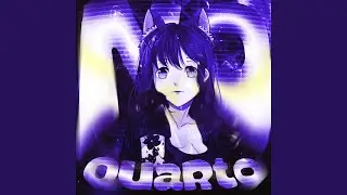 No Quarto (Slowed)