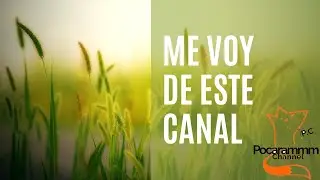 ME VOY DEL CANAL (xaeon)