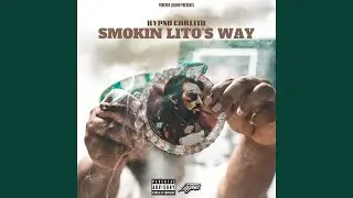 Smokin Lito's Way