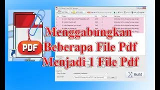 MENGGABUNGKAN BEBEBRAPA FILE PDF MENJADI 1 FILE PDF