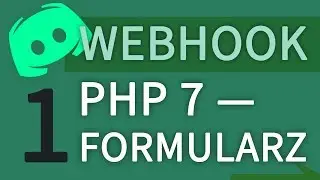 DISCORD WEBHOOK (#1) — PORADNIK — PHP 7 oraz wysyłanie wiadomości przez formularz HTML
