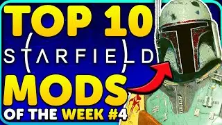 Starfield Mods YOU Need! Top 10 Mods of the Week #4