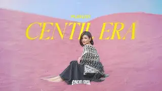 Centil Era Playlist