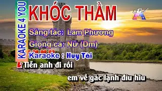 #Karaoke KHÓC THẦM Tone Nữ Nhạc Sống ✔️ | #k4y #kt